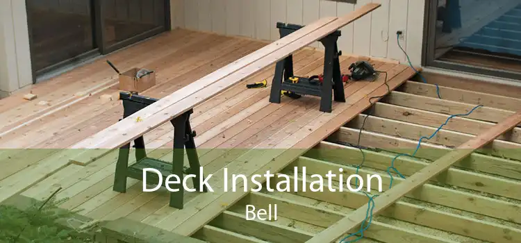 Deck Installation Bell